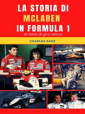 cover image of La storia di McLaren in Formula 1 al ritmo di giro veloce